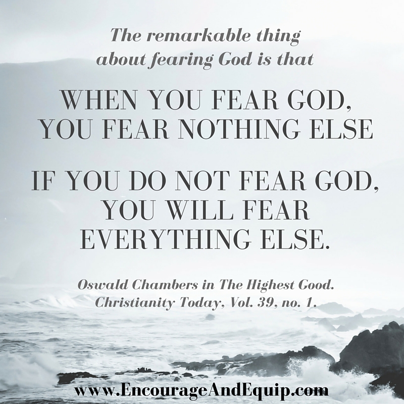 the-remarkable-thing-about-fearing-god-is-encourage-and-equip-com